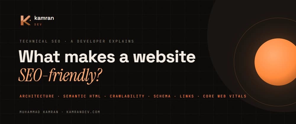 What Makes a Website SEO-Friendly? A Developer Explains