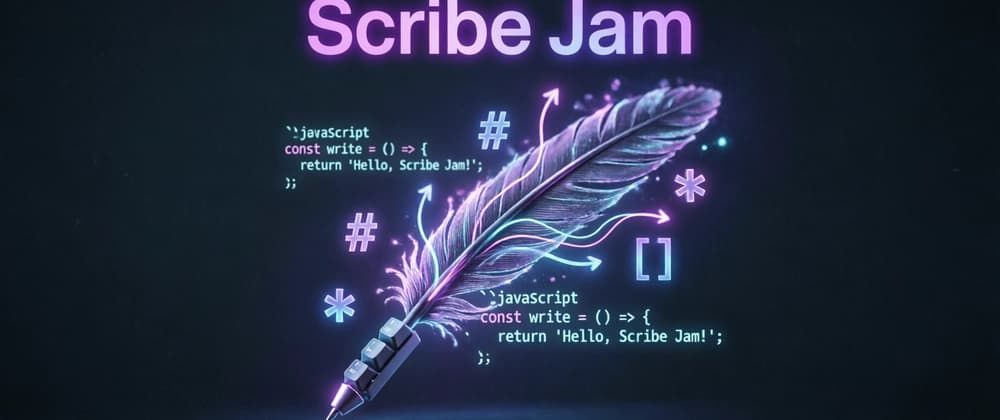Introducing Scribe Jam: Build the Ultimate Markdown & Documentation Tools ๐๐ฅ