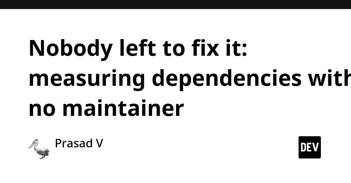 Nobody left to fix it: measuring dependencies with no maintainer