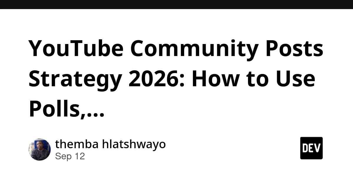 YouTube Community Posts Strategy 2026: How to Use Polls,…