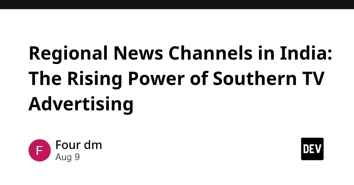 Regional News Channels in India: The Rising Power of Southern TV Advertising