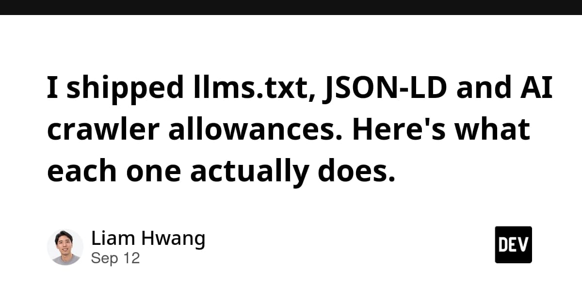 I shipped llms.txt, JSON-LD and AI crawler allowances. Here's what each one actually does.