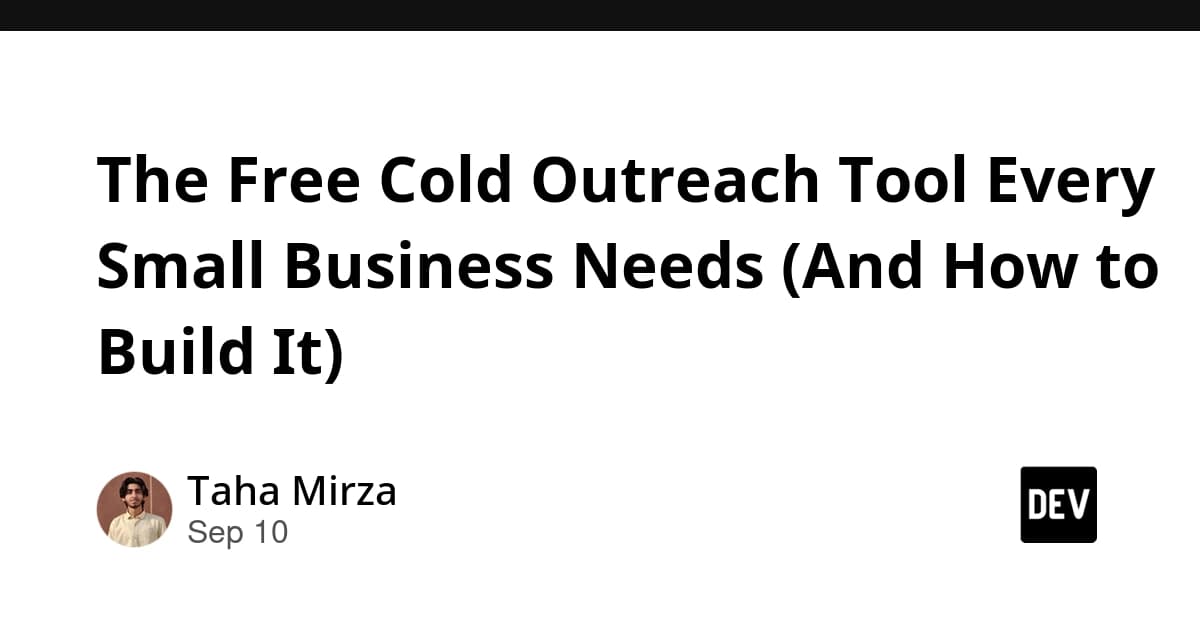The Free Cold Outreach Tool Every Small Business Needs (And How to Build It)