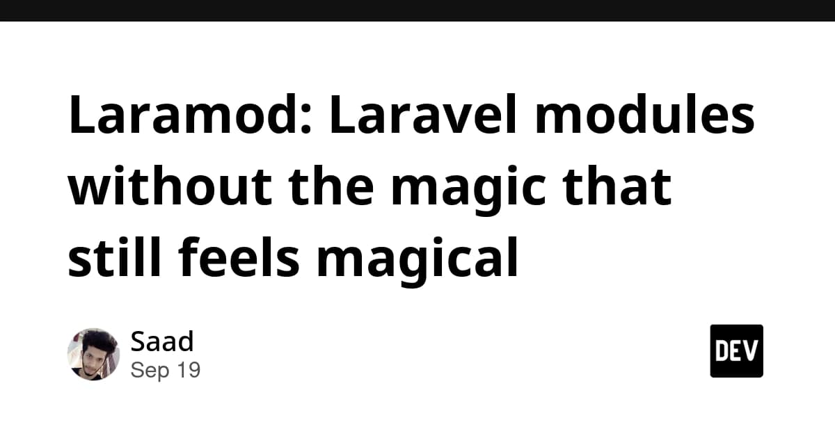 Laramod: Laravel modules without the magic that still feels magical