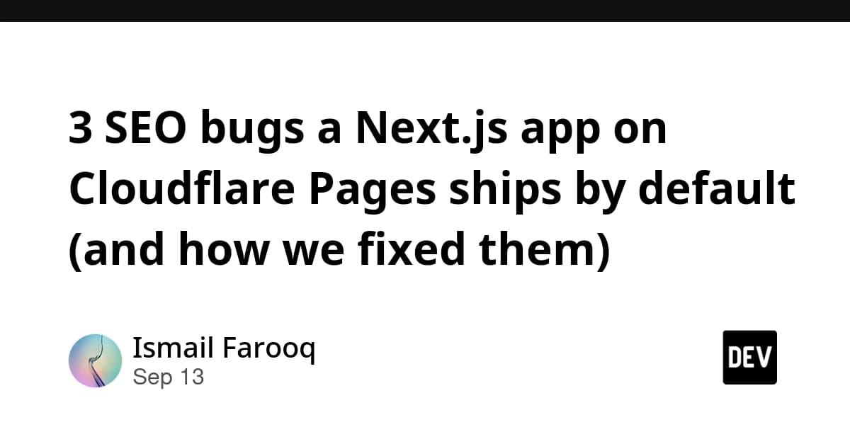 3 SEO bugs a Next.js app on Cloudflare Pages ships by default (and how we fixed them)