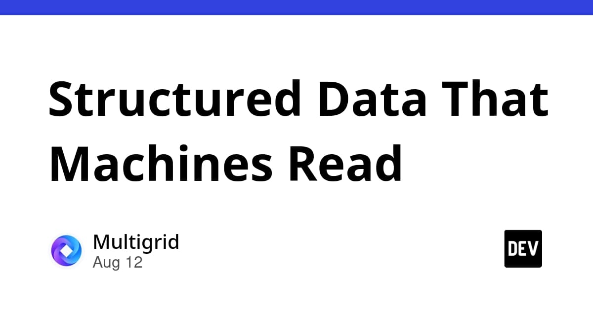 Structured Data That Machines Read